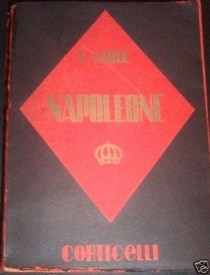 Biografia - E. Tarlé - Napoleone - 1^ ed. 1938 | Immagine principale