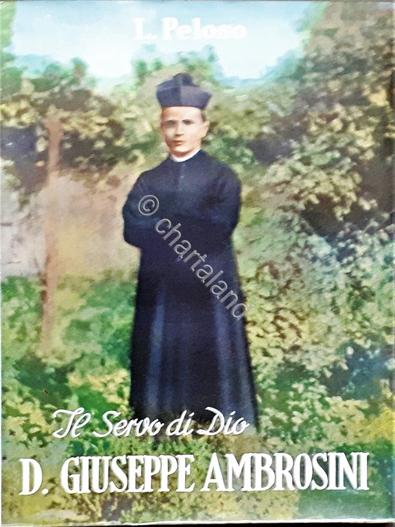 Biografia - L. Peloso - Il Servo di Dio Don …