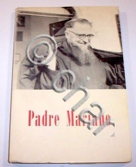 Biografia - Padre Mariano un apostolo del nostro tempo - …