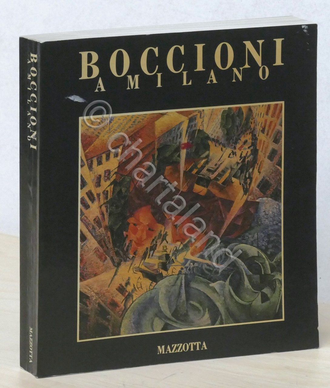 Boccioni a Milano - Catalogo mostra - ed. 1982 Mazzotta