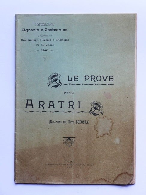 Bodoyra - Relazione sulle prove degli Aratri - Esposizione di …