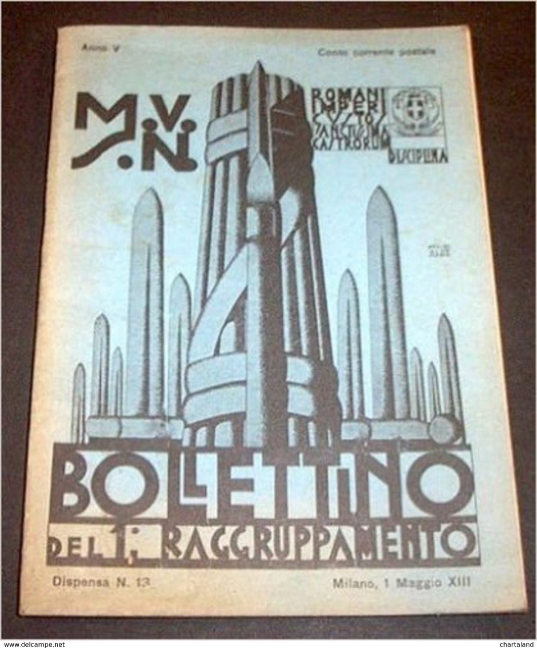 Bollettino MVSN 1° Raggruppamento Camicie Nere - N. 13 - …