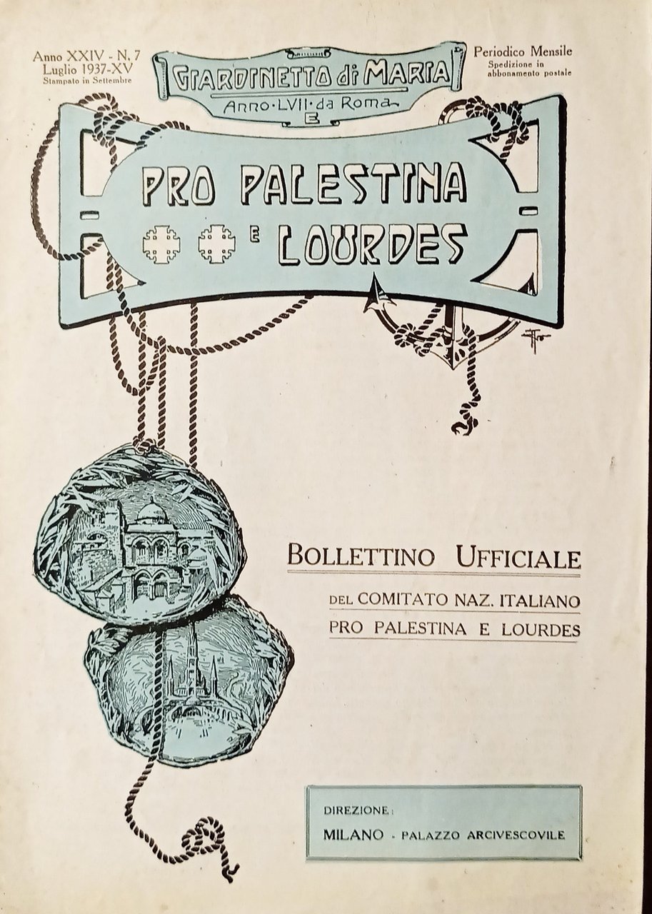 Bollettino Ufficiale - Pro Palestina e Lourdes n. 7 - …