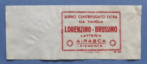 Pubblicità Etichetta epoca Burro Extra - Lorenzino Brussino - Latteria …