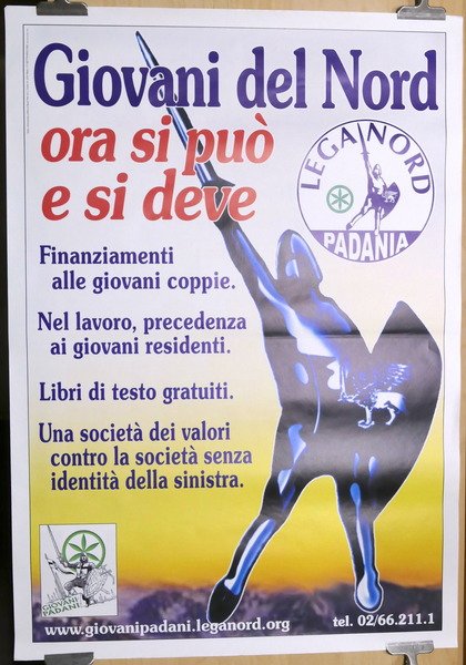 Manifesto Lega Nord - Giovani del Nord ora si può … | Immagine Gallery 1