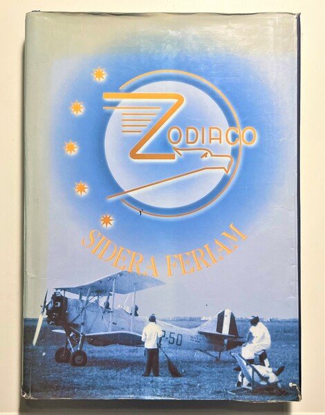Sidera Feriam: Storie del Corso Zodiaco della Regia Accademia Aeronautica …