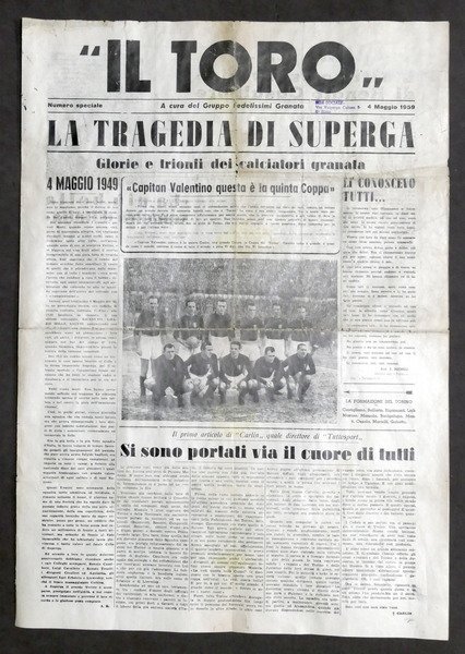 Giornale Il Toro Numero speciale - Decennale - La tragedia …