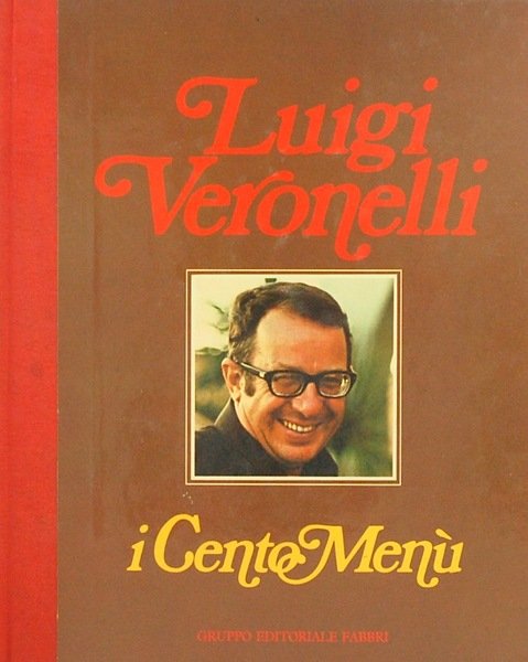 Cucina - L. Veronelli - I Cento menu - ed. …