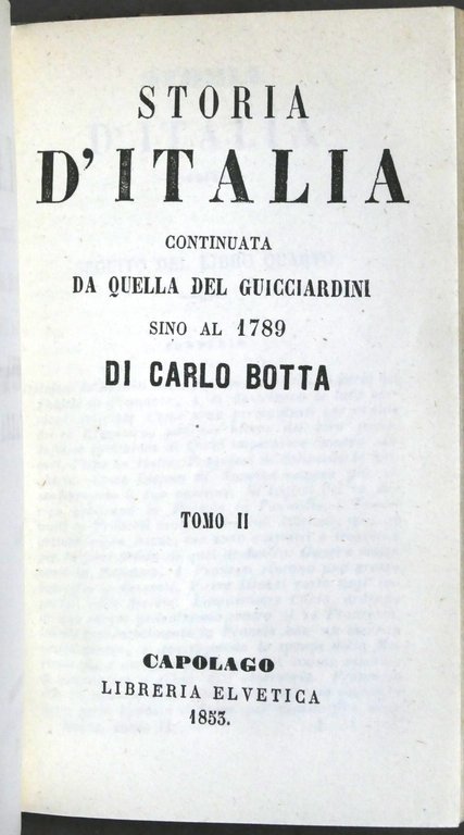 Botta Storia d'Italia continuata da quella del Guicciardini sino a … | Immagine Gallery 2