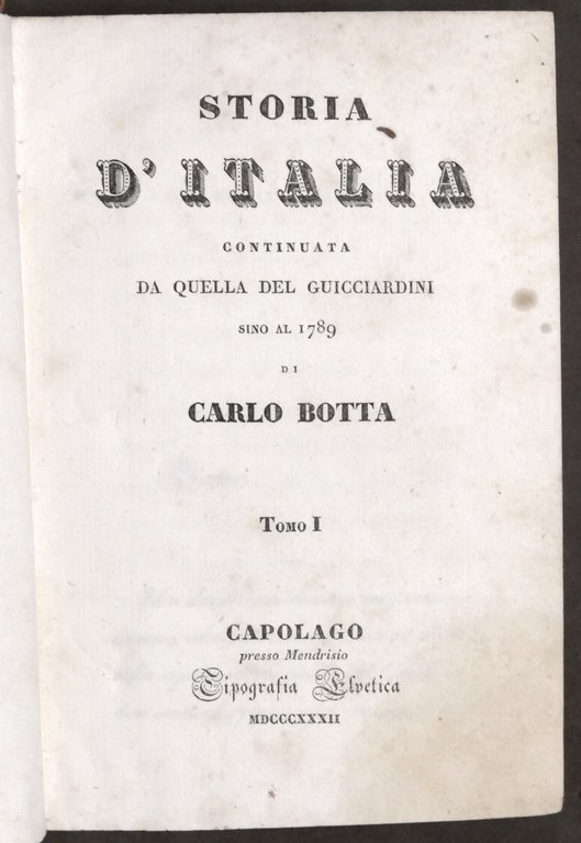Botta Storia Italia continuata da quella del Guicciardini sino al …