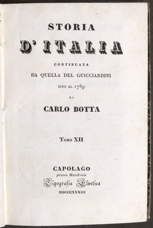 Botta Storia Italia continuata da quella del Guicciardini sino al …