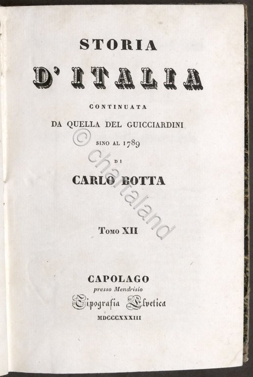 Botta Storia Italia continuata da quella del Guicciardini sino al …