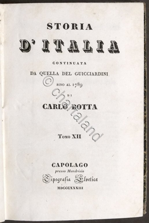 Botta Storia Italia continuata da quella del Guicciardini sino al …