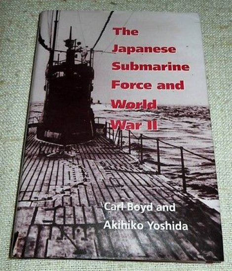 Boyd Yoshida - The Japanese Submarine Force and World War … | Immagine principale