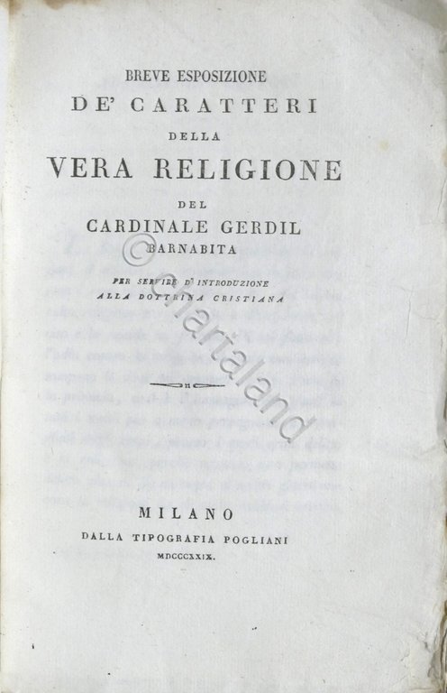 Breve esposizione de' caratteri della vera religione del cardinale Gerdil …