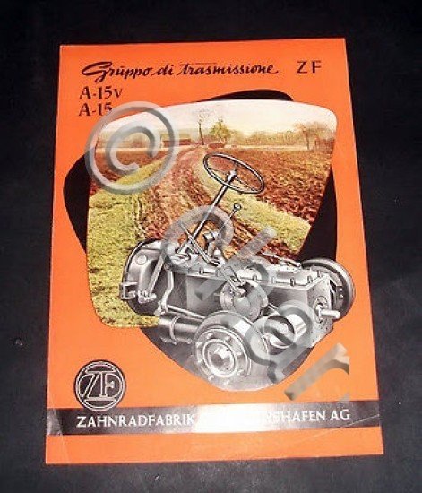 Brochure - Macchine agricole trattore Gruppo Trasmissione ZF - A15/A15v …