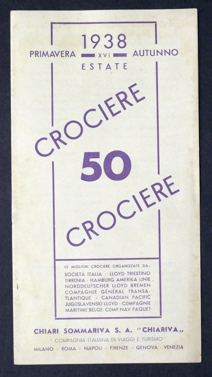 Brochure 50 Crociere primavera estate autunno 1938 - Compagnia Viaggi …