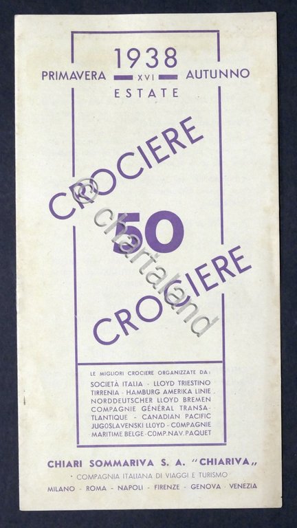 Brochure 50 Crociere primavera estate autunno 1938 - Compagnia Viaggi …