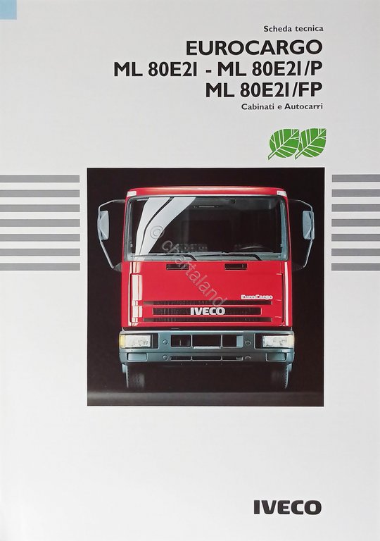 Brochure Scheda Tecnica Iveco - Eurocargo ML 80E2I - ML …