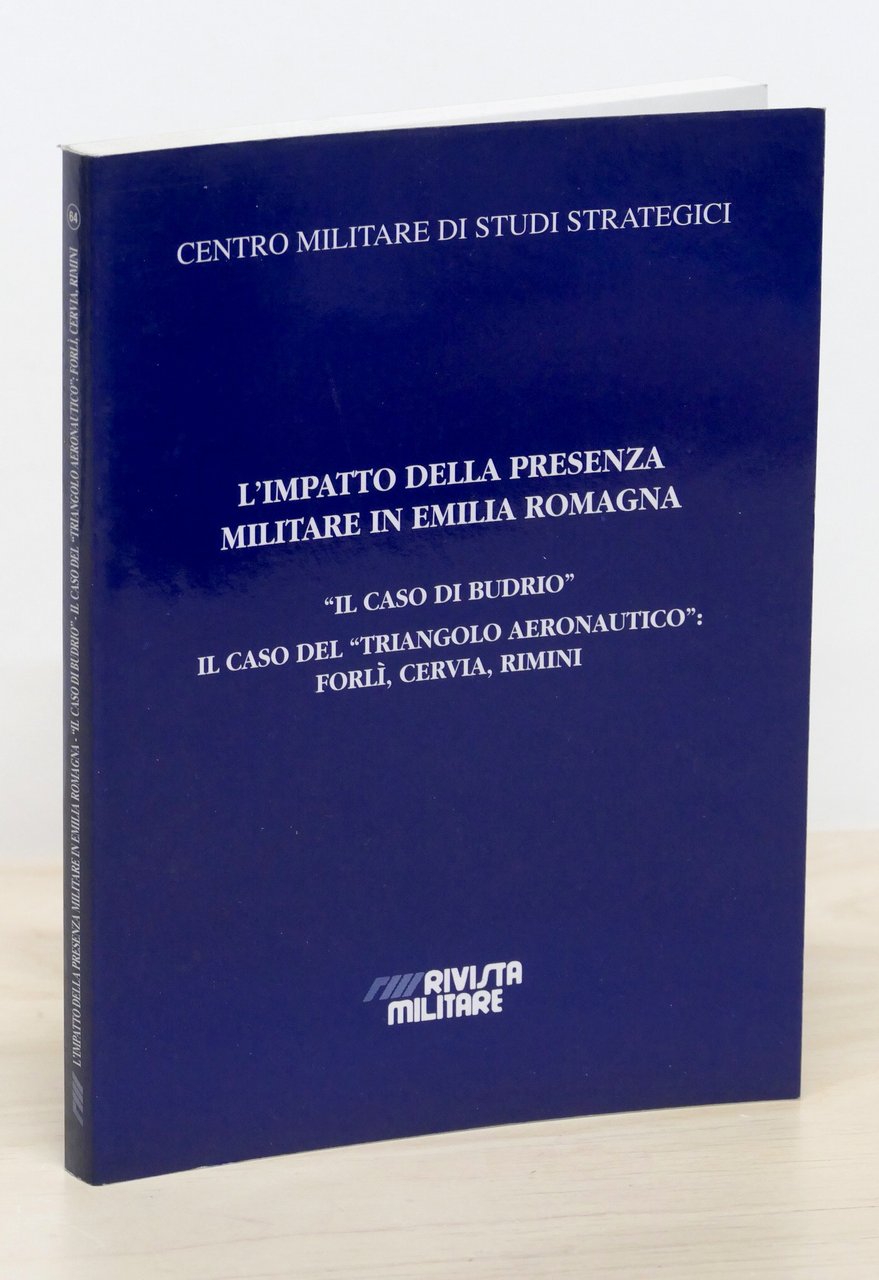 Budrio - L'impatto della presenza militare in Emilia Romagna - …