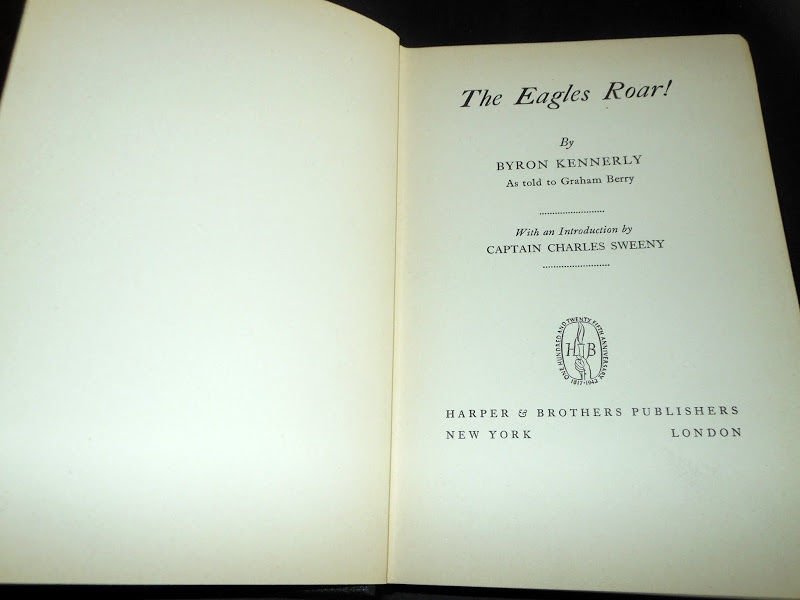 Byron Kennerly - The Eagles Roar ! - 1^ ed. …