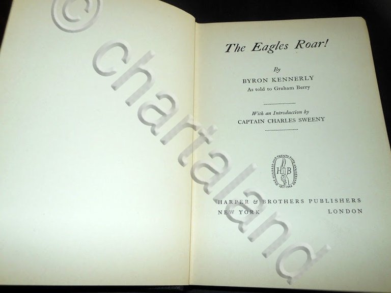 Byron Kennerly - The Eagles Roar ! - 1^ ed. …