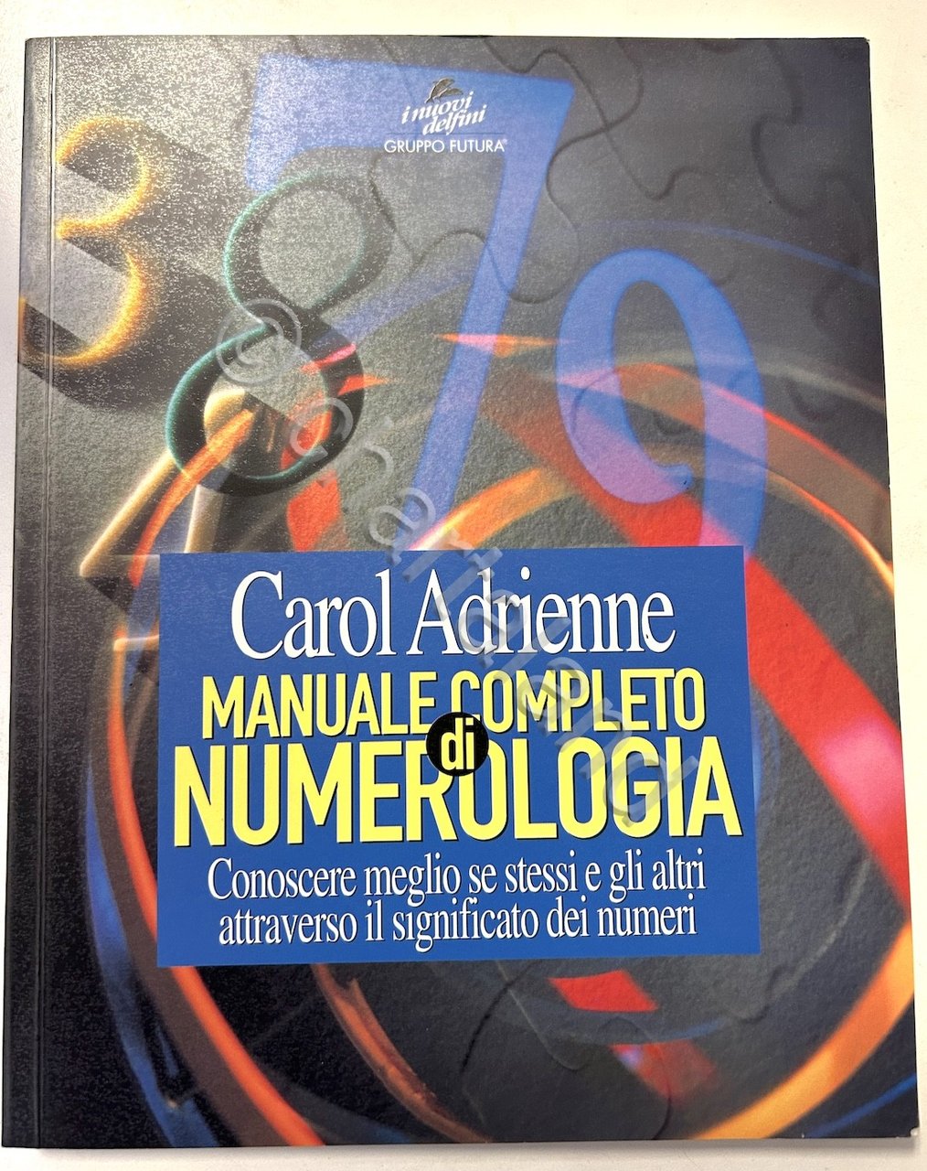 C. Adrienne - Manuale completo di numerologia - ed. 1997