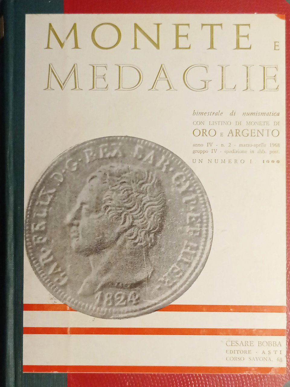 C. Bobba Bimestrale Numismatica Oro e Argento Monete e Medaglie …
