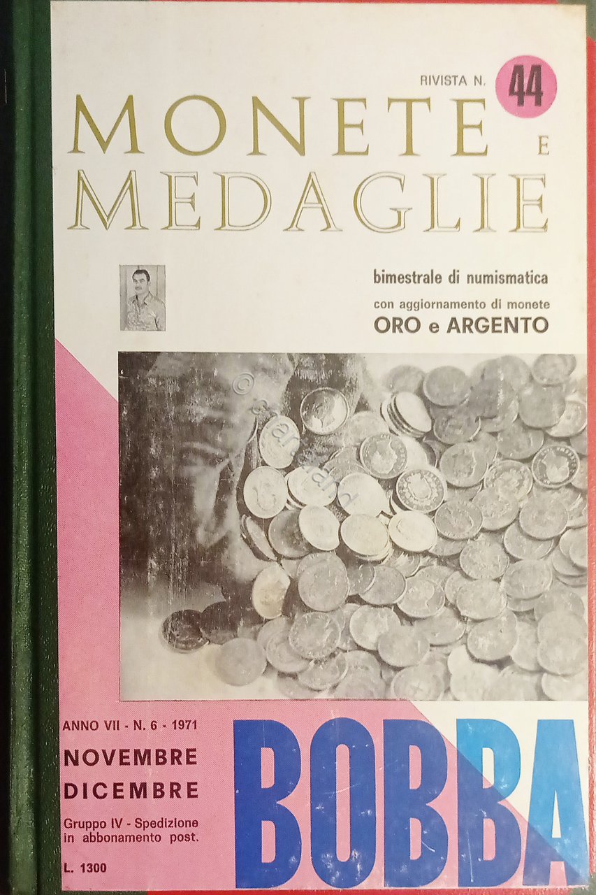 C. Bobba Bimestrale Numismatica Oro e Argento Monete e Medaglie …