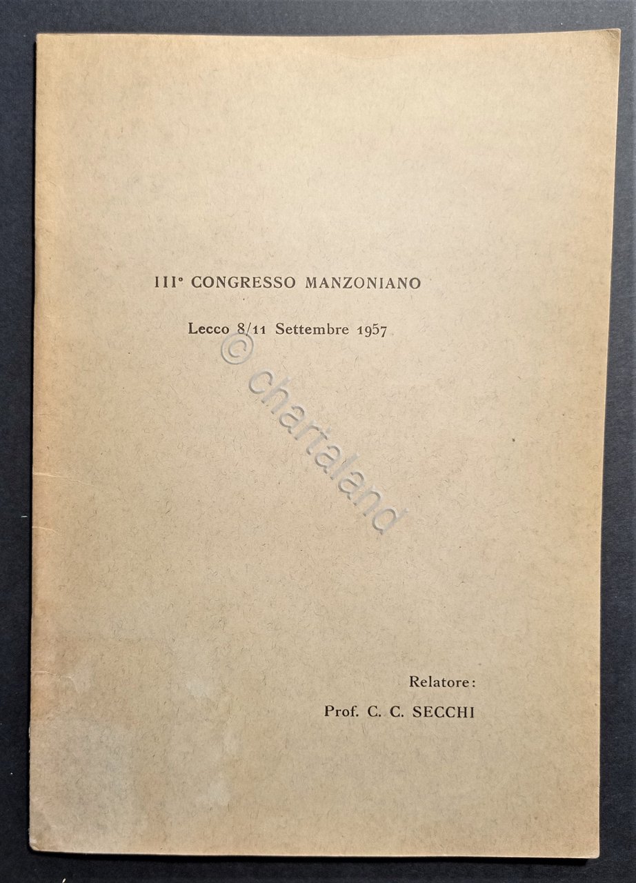 C. C. Secchi - III Congresso Manzoniano - Lecco 8/11 …