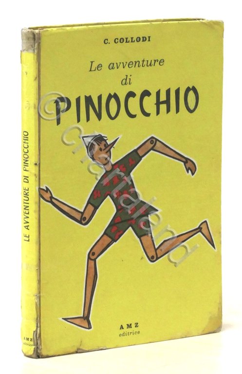 C. Collodi - Le avventure di Pinocchio - Edizione illustrata da A. Mingardi 1958