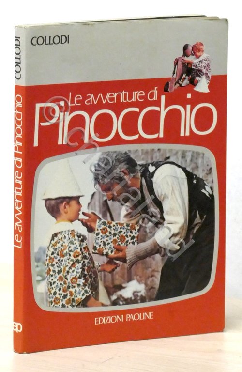 C. Collodi - Le avventure di Pinocchio - Edizioni Paoline 1972 ca.