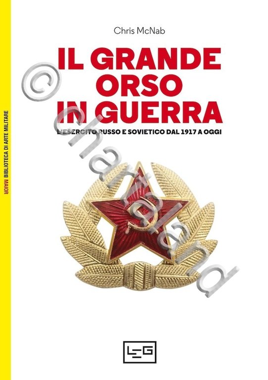 C. McNab - Il grande orso in guerra - esercito …