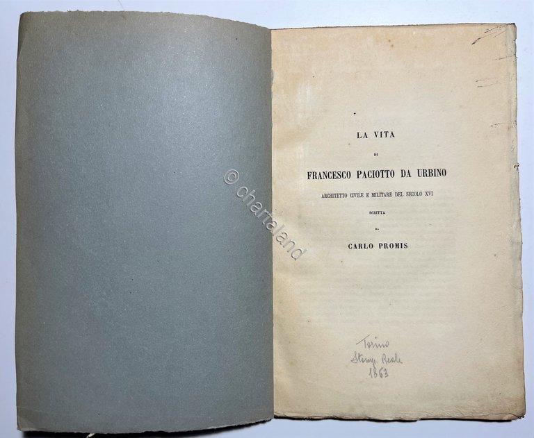 C. Promis - La vita di Francesco Paciotto da Urbino …