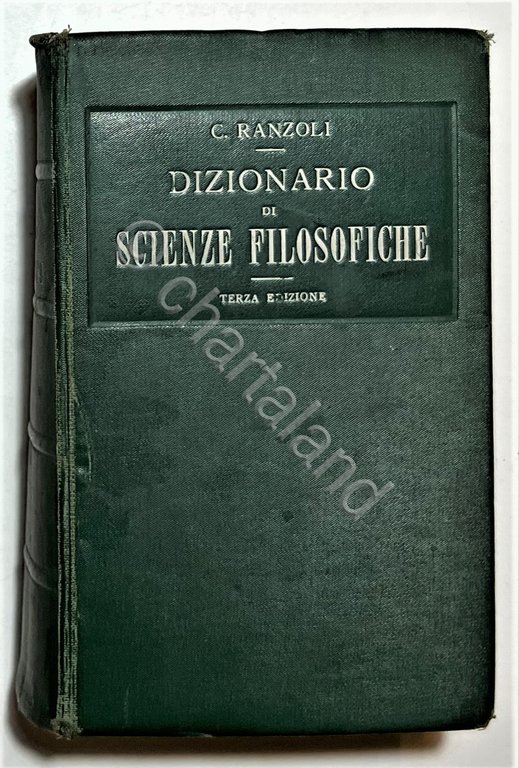 C. Ranzoli - Dizionario di Scienze Filosofiche - ed. 1926 …