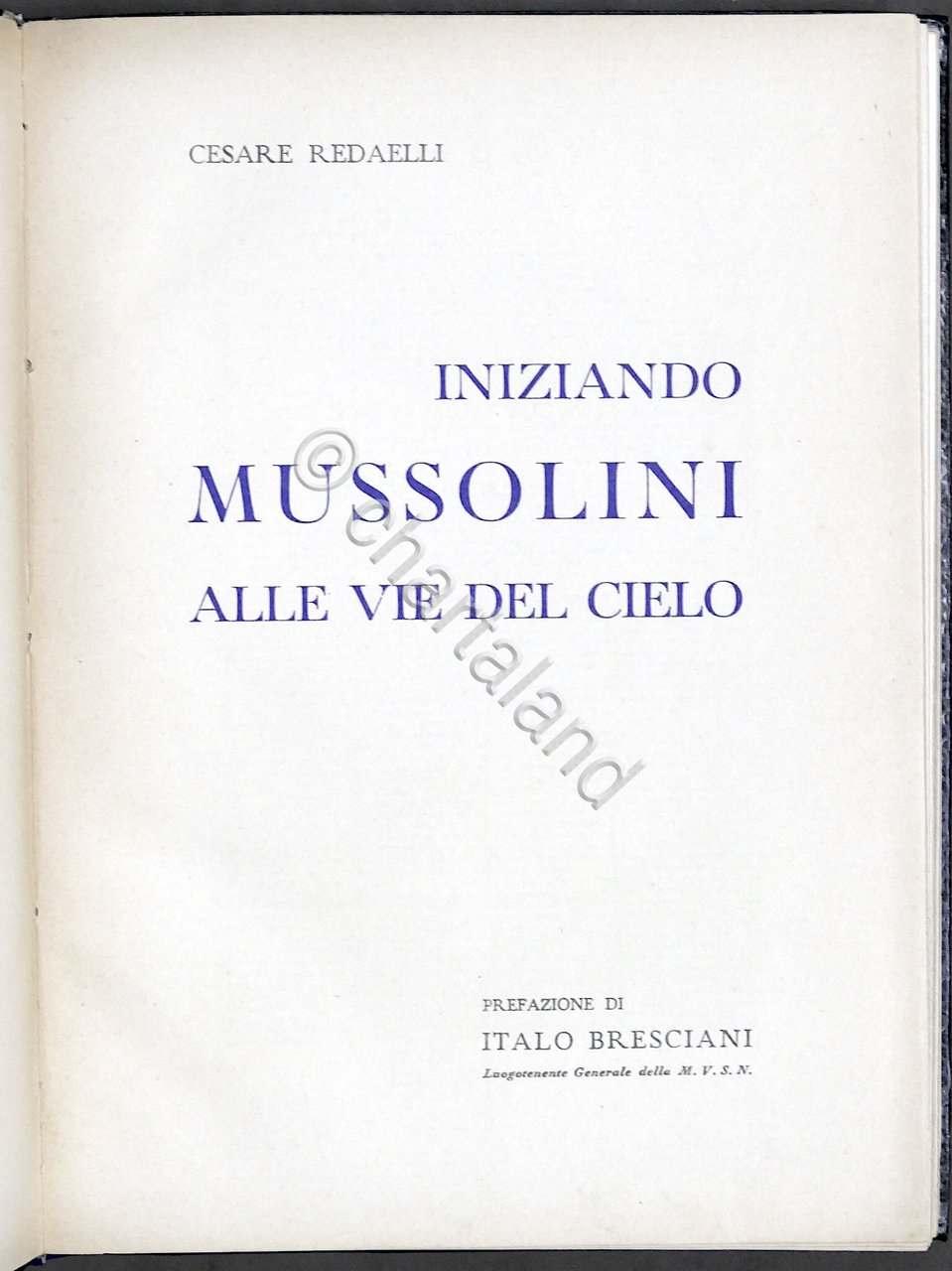 C. Redaelli - Iniziando Mussolini alle vie del cielo - …