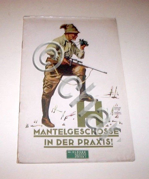 Caccia - Mantelgeschosse in der praxis - 1^ ed. 1935 … | Immagine Gallery 2