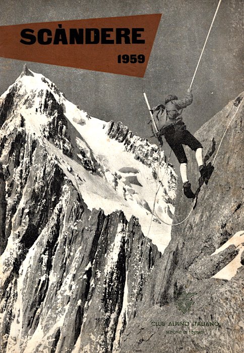 CAI Alpinismo - Rivista Scandere 1959 Club Alpino Torino - … | Immagine principale