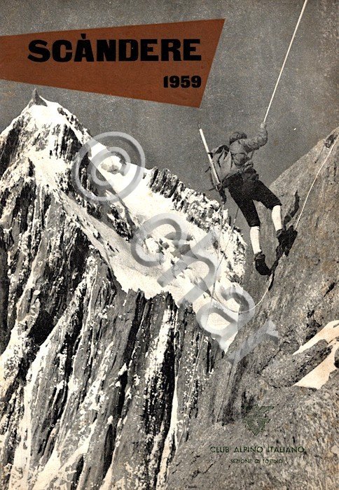 CAI Alpinismo - Rivista Scandere 1959 Club Alpino Torino - … | Immagine Gallery 2