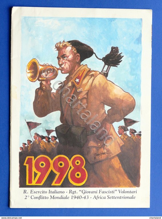 Calendario 1998 - Regio Esercito Italiano - Rgt. Giovani Fascisti Volontari