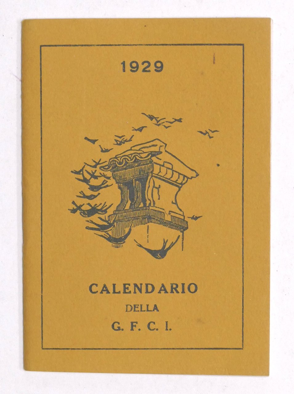 Calendario della G.F.C.I. - Gioventù Femminile Cattolica Italiana - Anno …