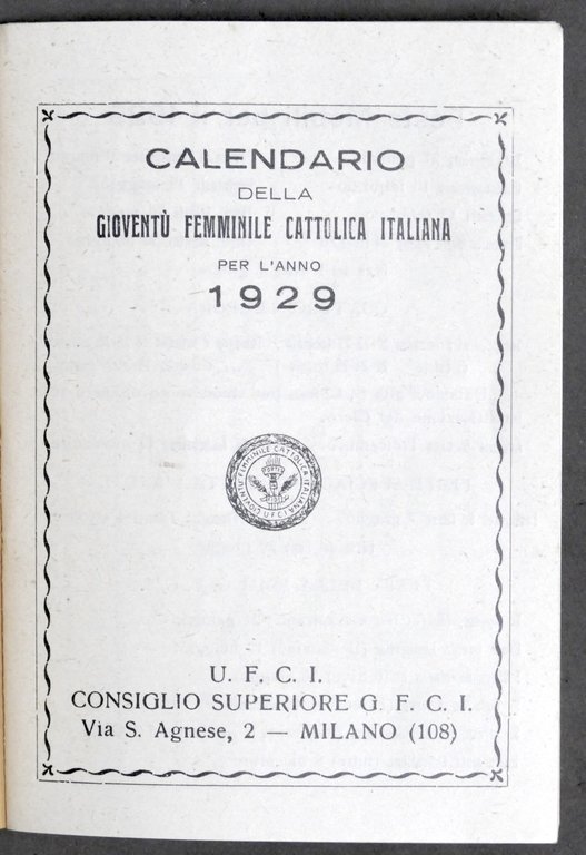 Calendario della G.F.C.I. - Gioventù Femminile Cattolica Italiana - Anno …