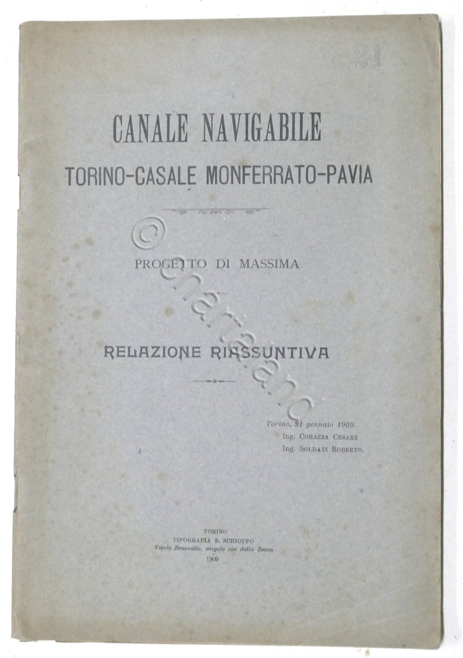 Canale navigabile Torino-Casale Monferrato-Pavia - Progetto - Relazione - 1909