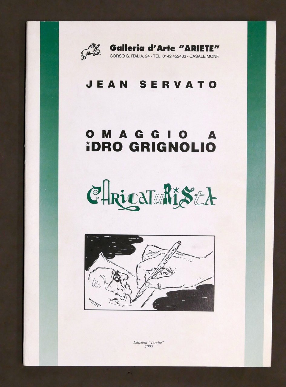 Caricature - Jean Servato - Omaggio a Idro Grignolio caricaturista …