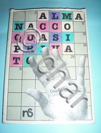 Carlo Munari - Almanacco quasi privato - 1^ ed. 1983