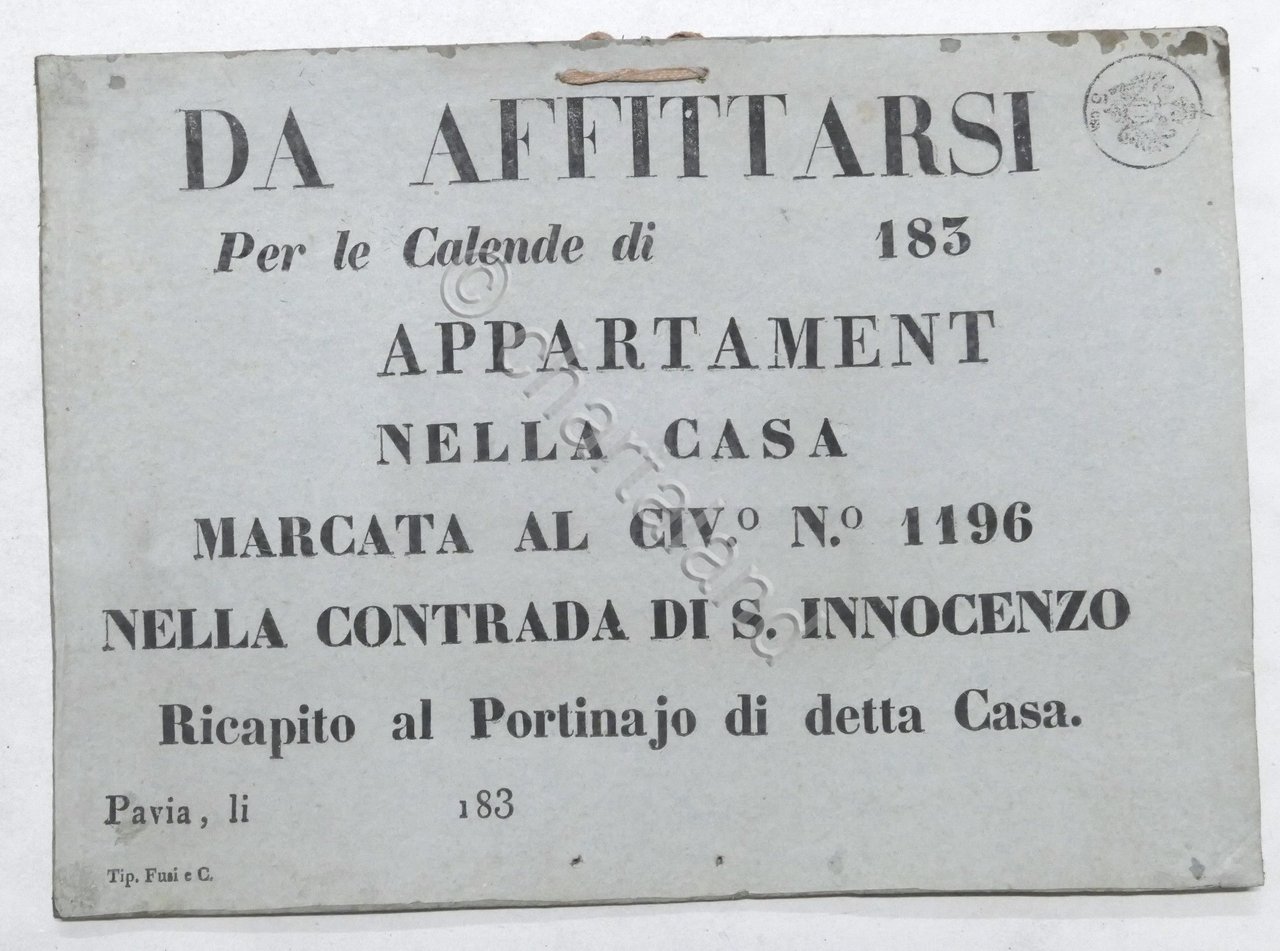 Cartello d'epoca affittasi appartamento - Contrada S. innocenzo (Pavia) 1830 …