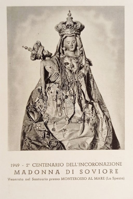 Cartolina - 2^ Centenario dell'Incoronazione Madonna di Soviore - 1949