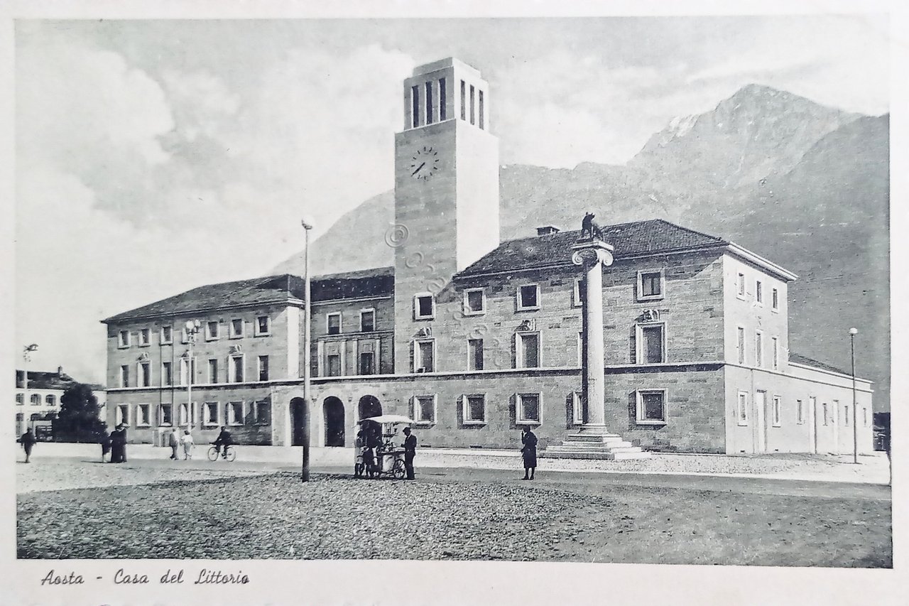Cartolina - Aosta - Casa del Littorio - 1938 ca.