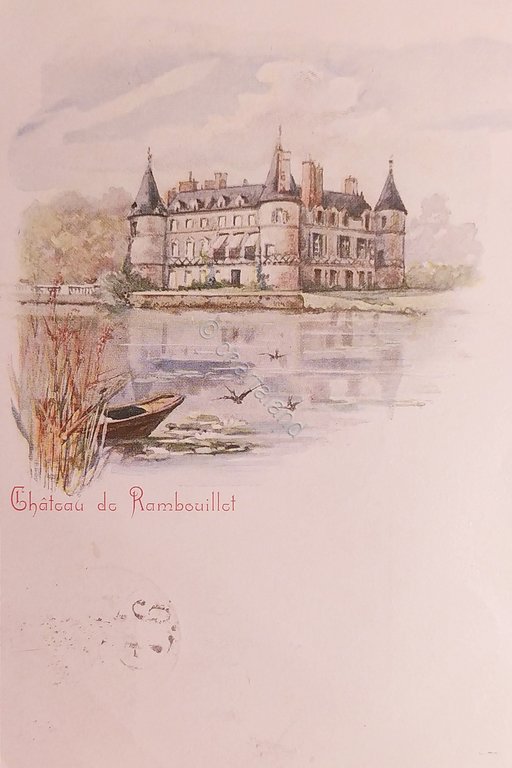 Cartolina - Chateau de Rambouillet - Francia - 1900