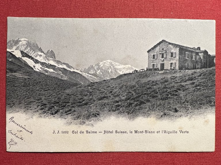 Cartolina - Col de Balme - Hotel Suisse, le Mont-Blanc …